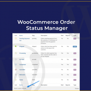 WooCommerce Order Status Manager