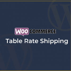 WooCommerce Table Rate Shipping