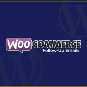 WooCommerce Follow-Up Emails